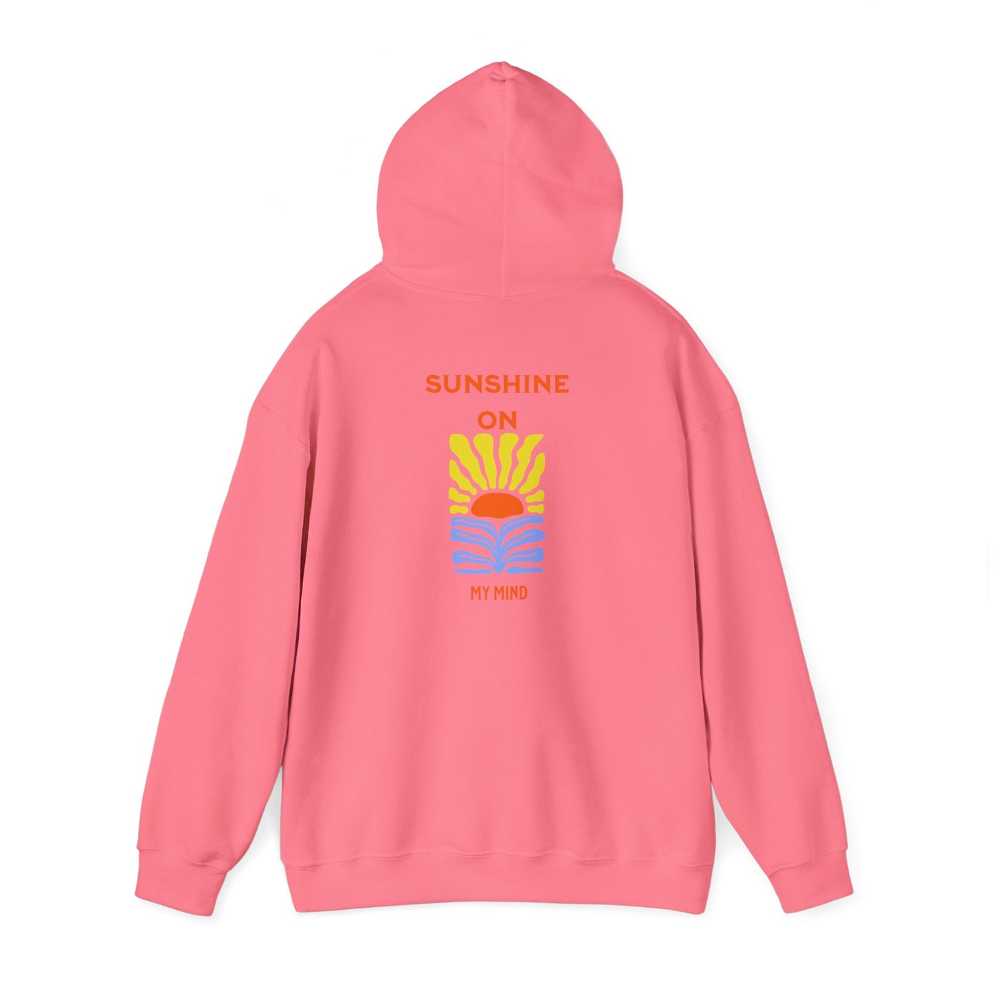 Sunshine On My Mind Hoodie
