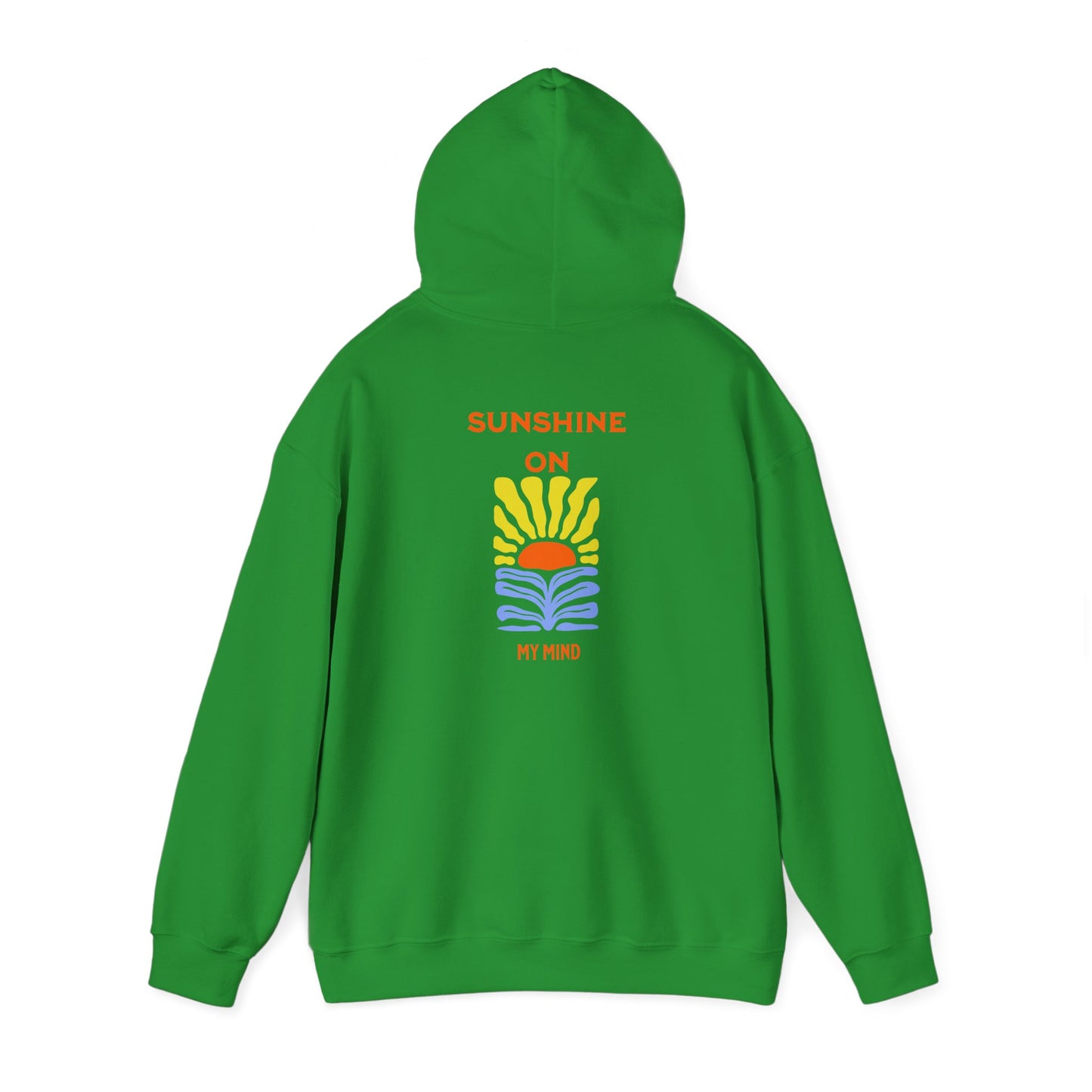 Sunshine On My Mind Hoodie
