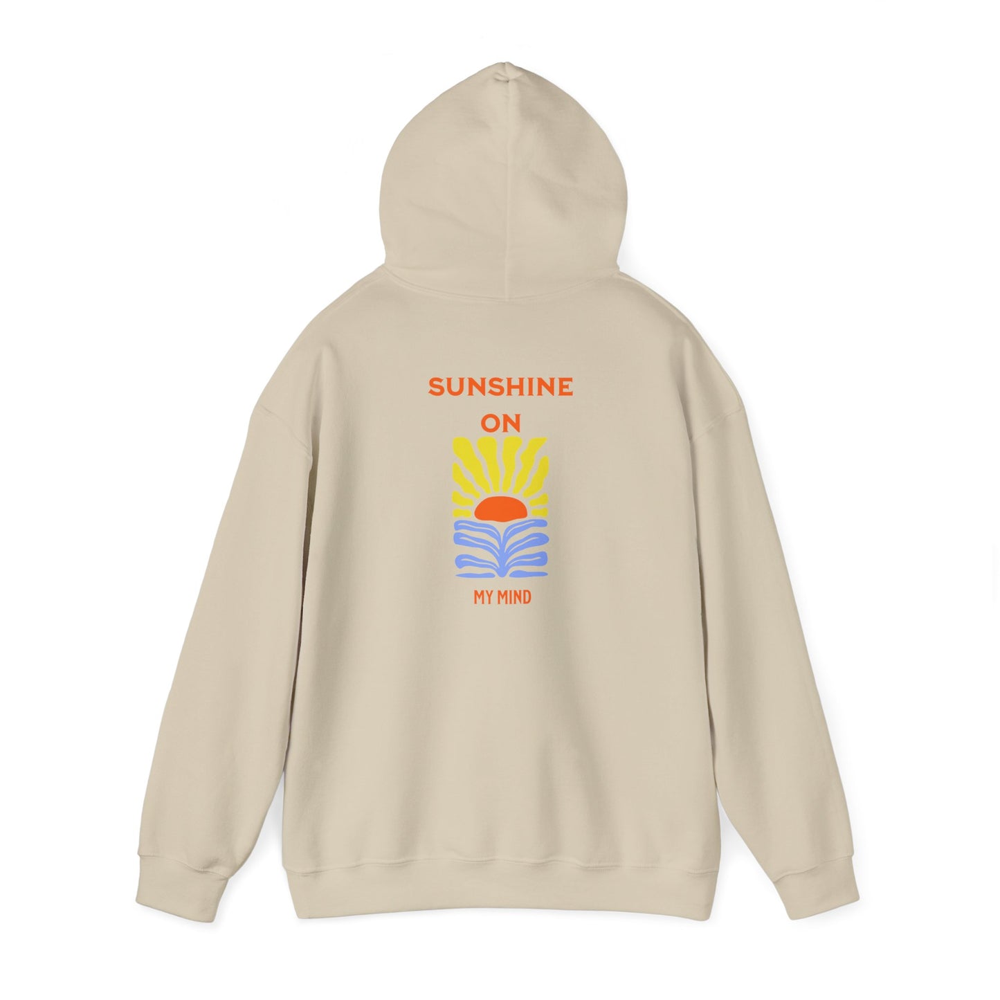 Sunshine On My Mind Hoodie