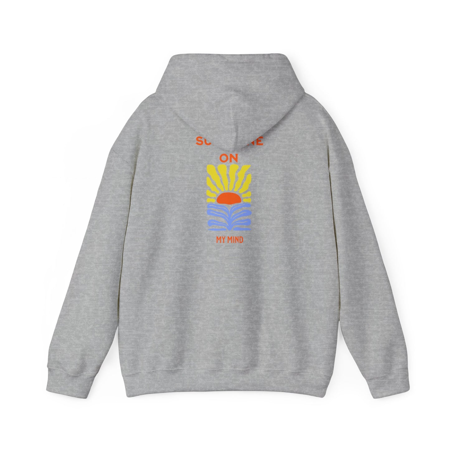 Sunshine On My Mind Hoodie